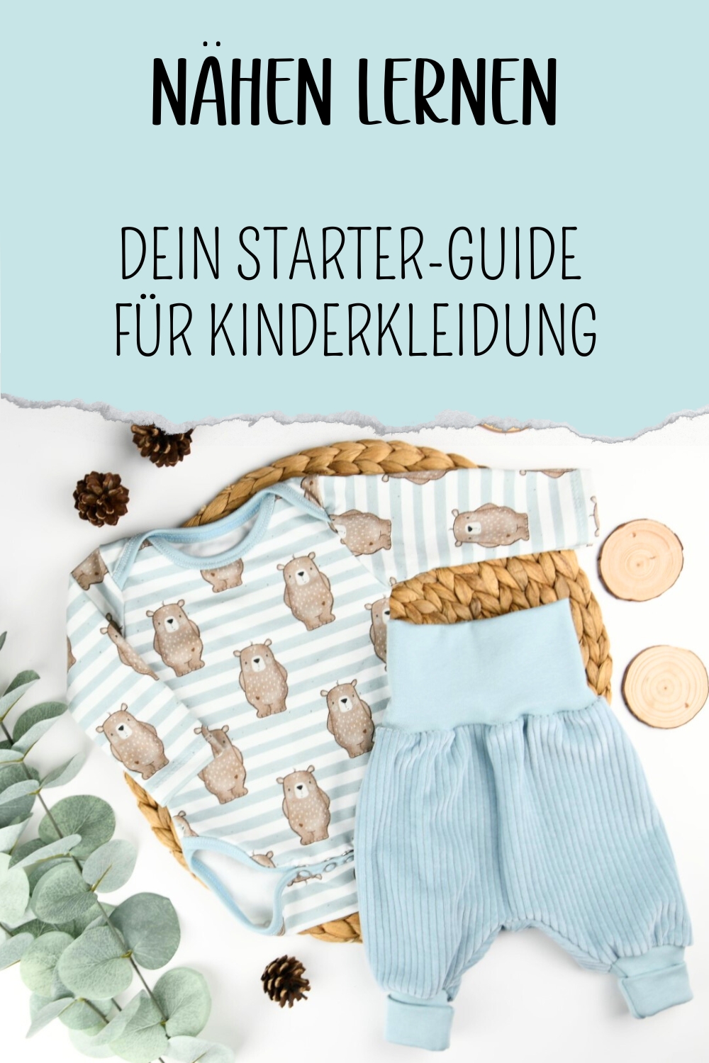 NÄHEN LERNEN - DEIN STARTER-GUIDE FÜR KINDERKLEIDUNG